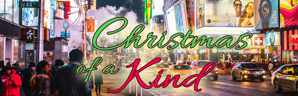 Christmas of a Kind Header Image, Title on photo of NYC Times Square