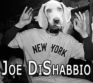 Shabby's head on Joe DiMaggio's body